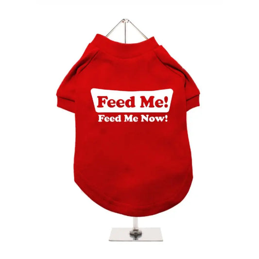 Feed Me Now! Dog T - shirt - Urban 1