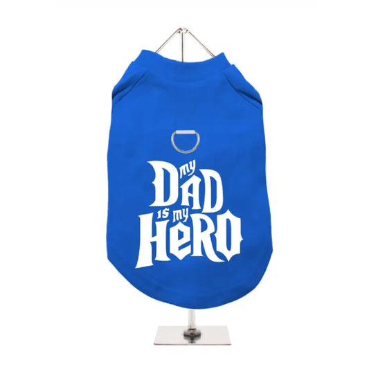 My Dad Is Hero Harness Lined Dog T - shirt - Urban 1