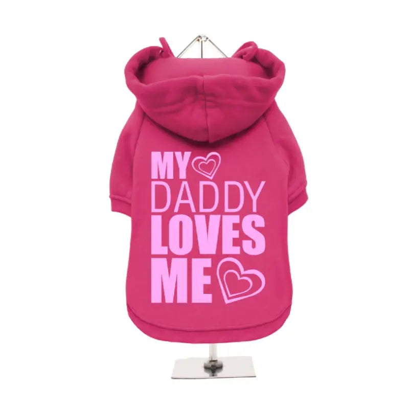 My Daddy Loves Me Dog Hoodie Sweatshirt - Urban - 4