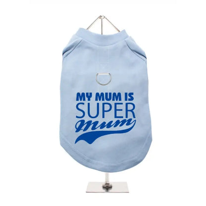 Super Mum Harness Dog T-Shirt Baby Blue - Urban - 1