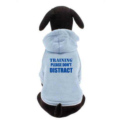 Training Please Don’t Distract Dog Hoodie Sweatshirt - Urban - 6