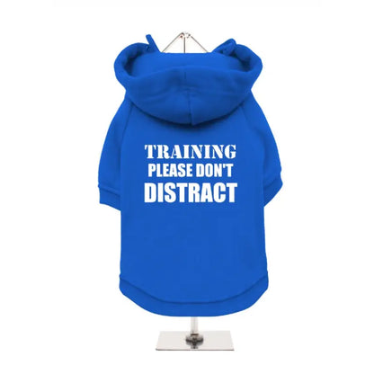 Training Please Don’t Distract Dog Hoodie Sweatshirt - Urban - 4