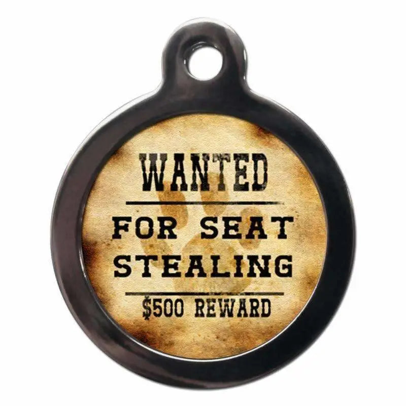 Wanted For Seat Stealing Dog ID Tag - PS Pet Tags - 1